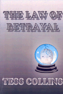 The Law of Betrayal