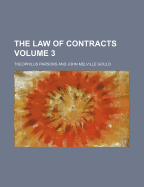 The Law of Contracts Volume 3