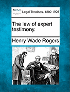 The law of expert testimony.