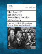 The Law of Inheritance According to the Mitacshara