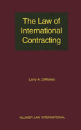 The Law of International Contracting