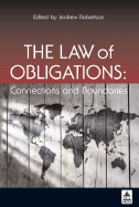 The Law of Obligations: Connections and Boundaries