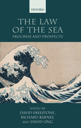 The Law of the Sea: Progress and Prospects