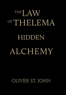 The Law of Thelema-Hidden Alchemy