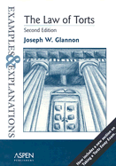 The Law of Torts: Examples & Explanations, Second Edition - Glannon, Joseph W