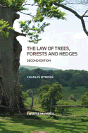 The Law of Trees, Forests and Hedges - Mynors, Dr Charles