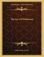 The Law of Wholeness
