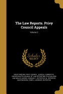 The Law Reports. Privy Council Appeals; Volume 2