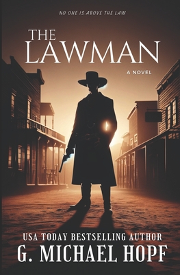 The Lawman - Hopf, G Michael