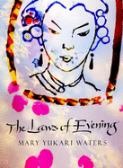 The Laws of Evening - Waters, Mary Yukari