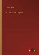 The Laws of the Kingdom