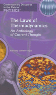 The Laws of Thermodynamics: An Anthology of Current Thought