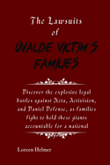 The Lawsuits of Uvalde Victim's Families: Discover the explosive legal battles against Meta, Activision, and Daniel Defense, as families fight to hold these giants accountable for a national tragedy.