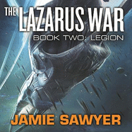 The Lazarus War: Legion: Lazarus War 2