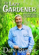 The Lazy Gardener