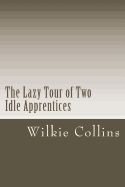 The Lazy Tour of Two Idle Apprentices