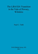 The LBA/EIA transition in the Vale of Pewsey, Wiltshire