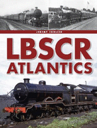 The LBSCR Atlantics