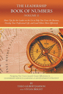 The Leadership Book of Numbers (V.1): Short Stories and Tips for the Leader on the Go