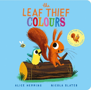 The Leaf Thief - Colours (CBB)