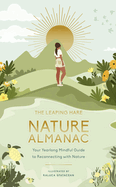 The Leaping Hare Nature Almanac: Your Yearlong Mindful Guide to Reconnecting with Nature