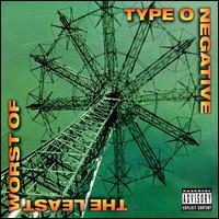 The Least Worst Of Type O Negative - Type O Negative