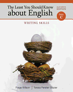 The Least You Should Know about English: Writing Skills, Form C