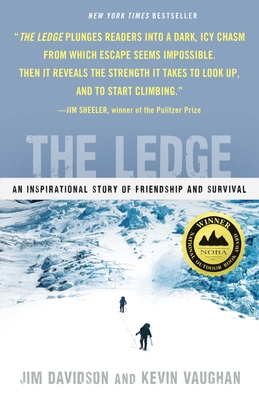 The Ledge: An Inspirational Story of Friendship and Survival - Davidson, Jim, and Vaughan, Kevin