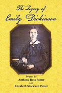 The Legacy of Emily Dickinson