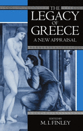 The Legacy of Greece: A New Appraisal
