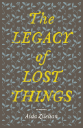 The Legacy of Lost Things
