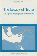 The Legacy of Tethys: An Aquatic Biogeography of the Levant