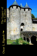 The Legacy of the Cathars