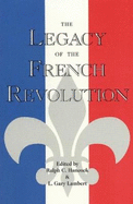 The Legacy of the French Revolution