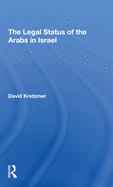 The Legal Status of the Arabs in Israel