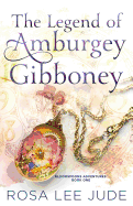 The Legend of Amburgey Gibboney
