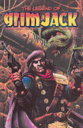 The Legend of GrimJack: Volume 2
