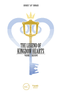 The Legend of Kingdom Hearts Volume 1: Creation