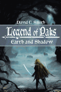 The Legend of Paks: Earth and Shadow