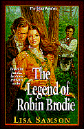 The Legend of Robin Brodie
