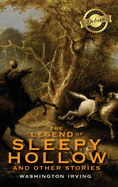 The Legend of Sleepy Hollow and Other Stories (Deluxe Library Edition) (Annotated)
