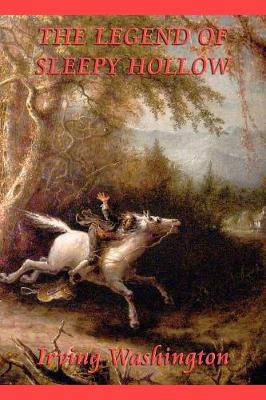 The Legend of Sleepy Hollow - Washington, Irving