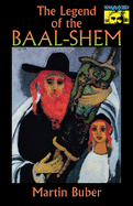 The legend of the Baal-Shem.