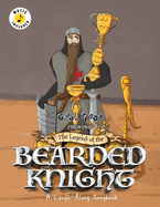 The Legend of the Bearded Knight: A Laugh-Along Songbook