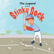The Legend of the Stinky Sock