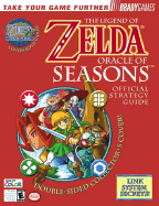 The Legend of Zelda: Oracle of Seasons and Oracle of Ages Official Strategy Guide - Bogenn, Tim, and Pagomstas, Peter