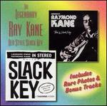 The Legendary Ray Kane: Complete Early Recordings