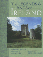 The Legends & Lands of Ireland