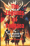 The Legends of Pangaea: The Battle for Survival