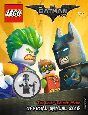 The LEGO (R) BATMAN MOVIE: Official Annual 2018 - Egmont Publishing UK